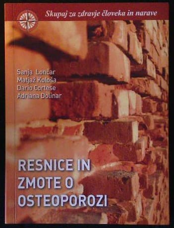 Resnice in zmote o osteoporozi