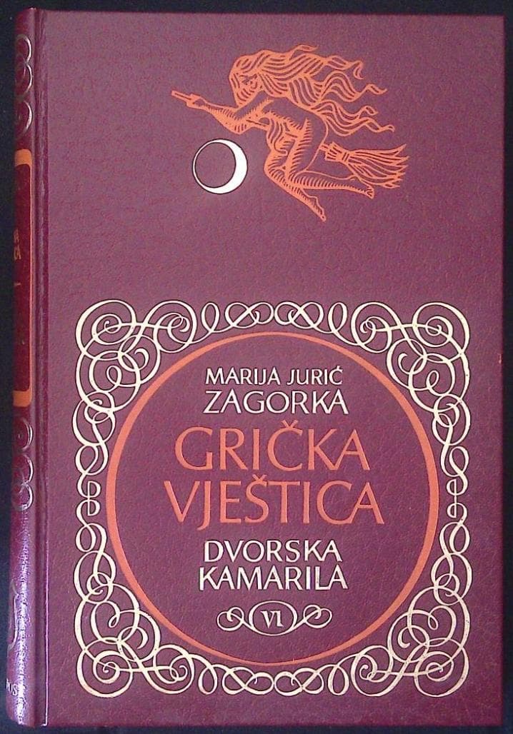 Grička vještica - Dvorska kamarila VI.
