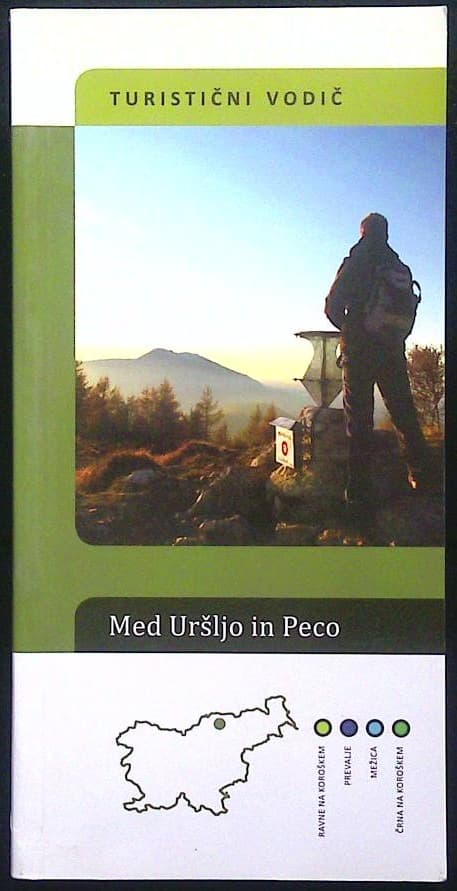 Med Uršljo in Peco (turistični vodič)