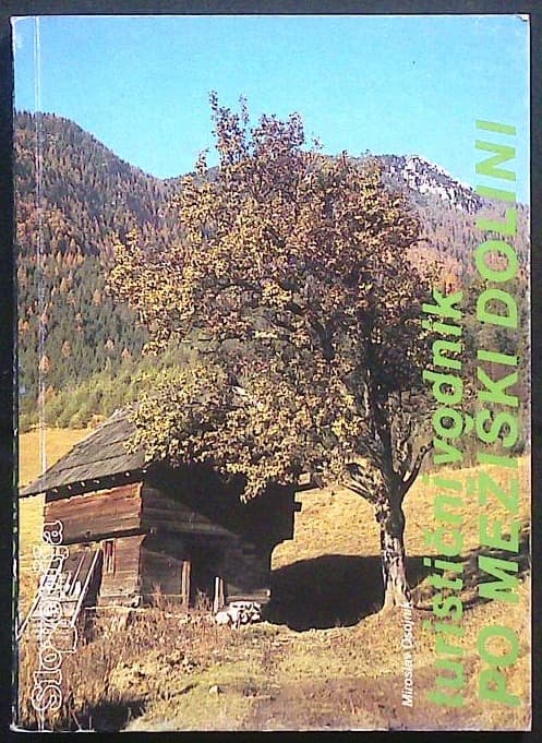 Po Mežiški dolini - turistični vodnik - slika 2