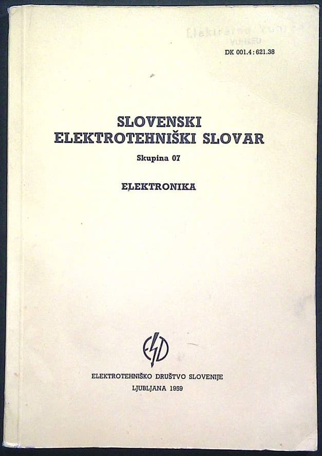Slovenski elektrotehniški slovar (Elektronika)