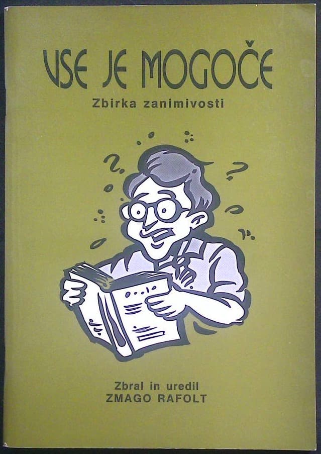 Vse je mogoče