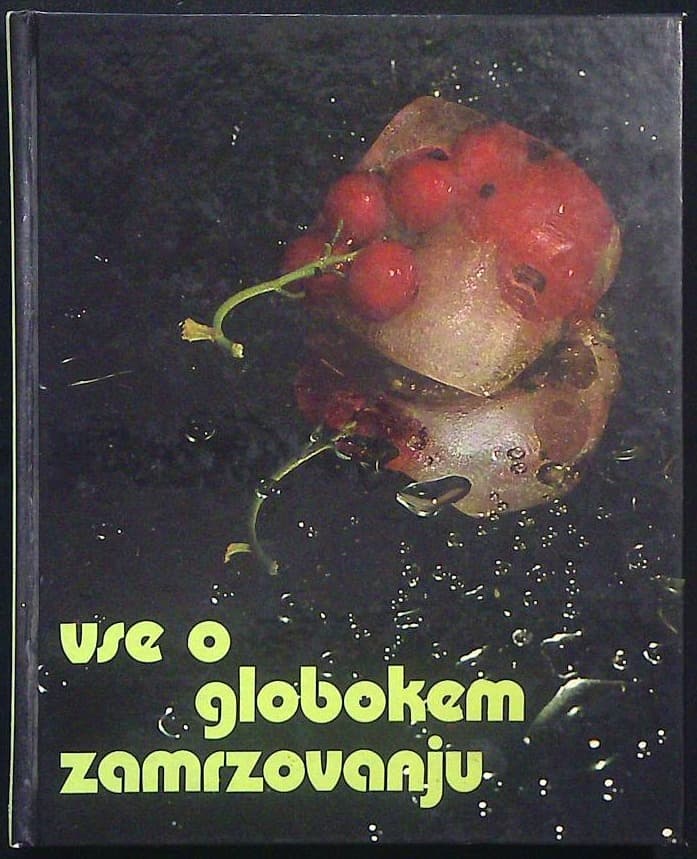 Vse o globokem zamrzovanju