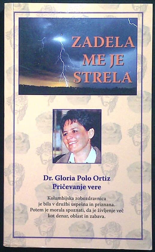 Zadela me je strela (Pričevanje vere)
