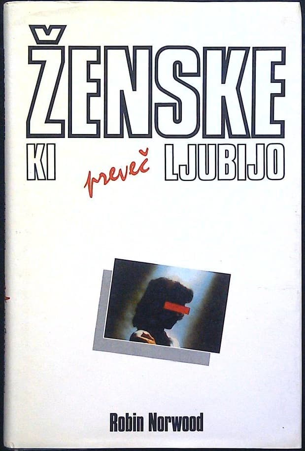 Ženske, ki preveč ljubijo - slika 2