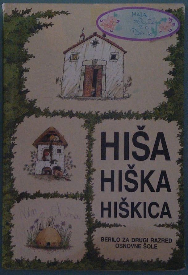 Hiša hiška hiškica - Drugo berilo