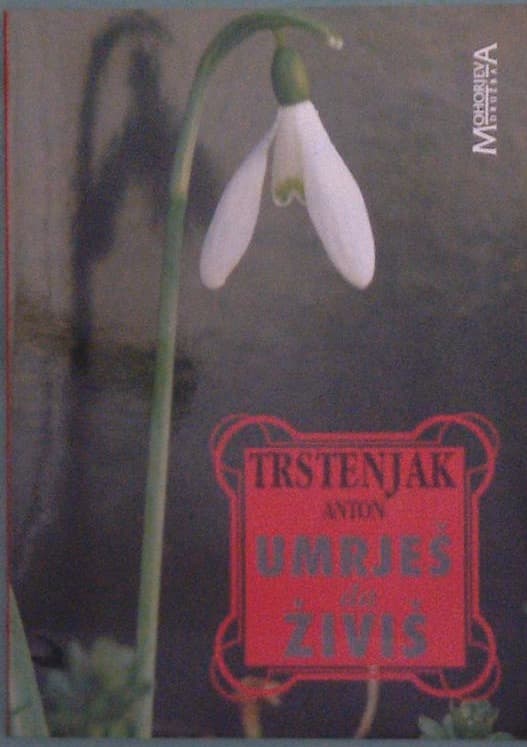 Umrješ, da živiš - slika 2