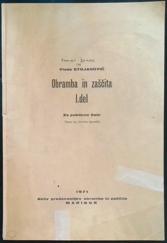 Obramba in zaščita I. del (za poklicne šole)