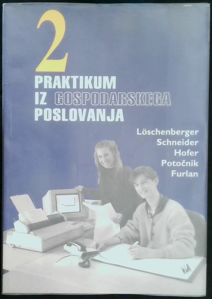 Praktikum iz gospodarskega poslovanja 2