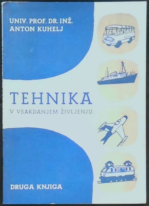 Tehnika v vsakdanjem življenju 2