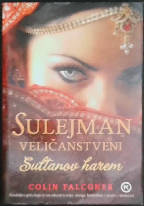 Sulejman Veličanstveni - Sultanov harem
