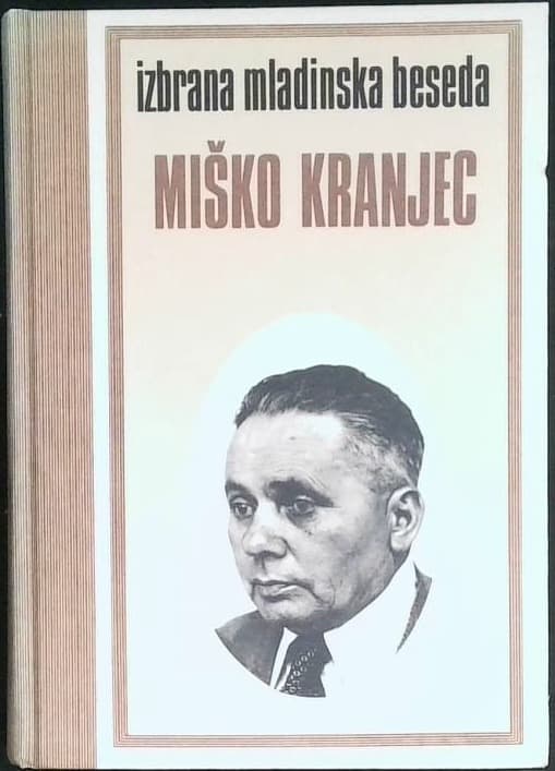 Izbrana mladinska beseda - Miško Kranjec
