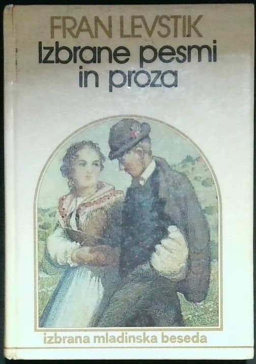 Izbrane pesmi in proza - Fran Levstik