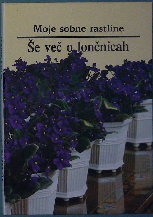 Moje sobne rastline / Še več o lončnicah
