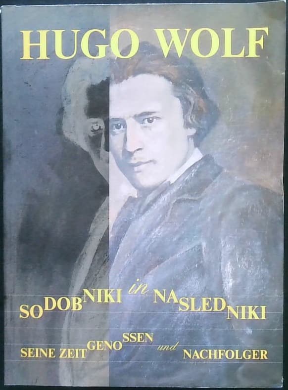 Hugo Wolf - Sodobniki in nasledniki