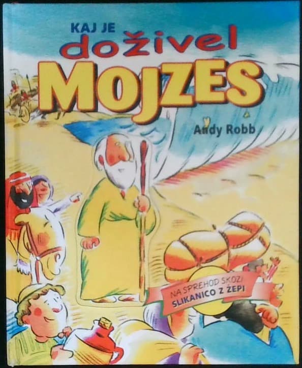 Kaj je doživel Mojzes