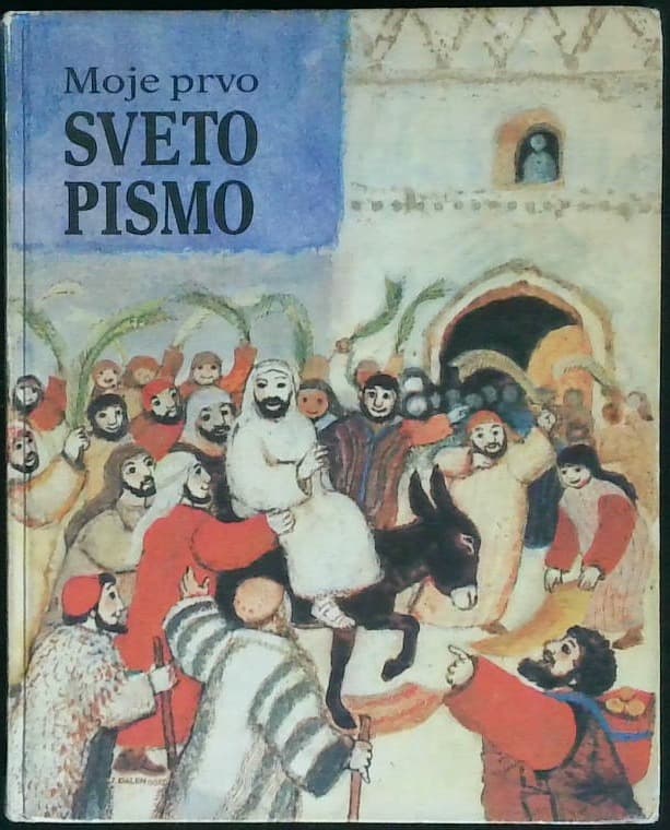 Moje prvo sveto pismo