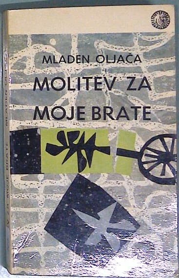 Molitev za moje brate