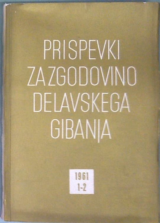 Prispevki za zgodovino delavskega gibanja