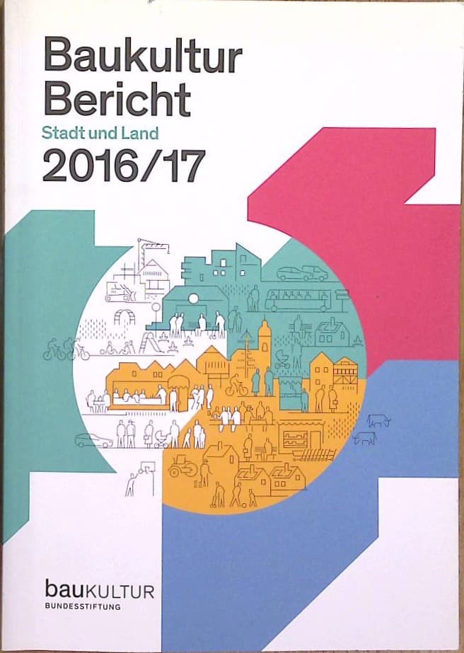 Baukultur Bericht 2016/2017