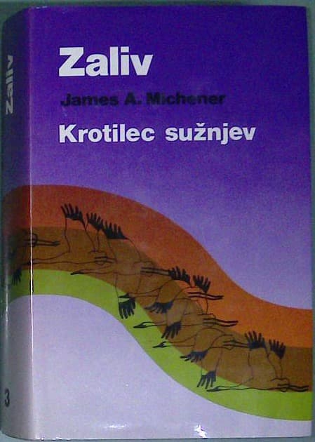 Zaliv 3 / Krotilec sužnjev
