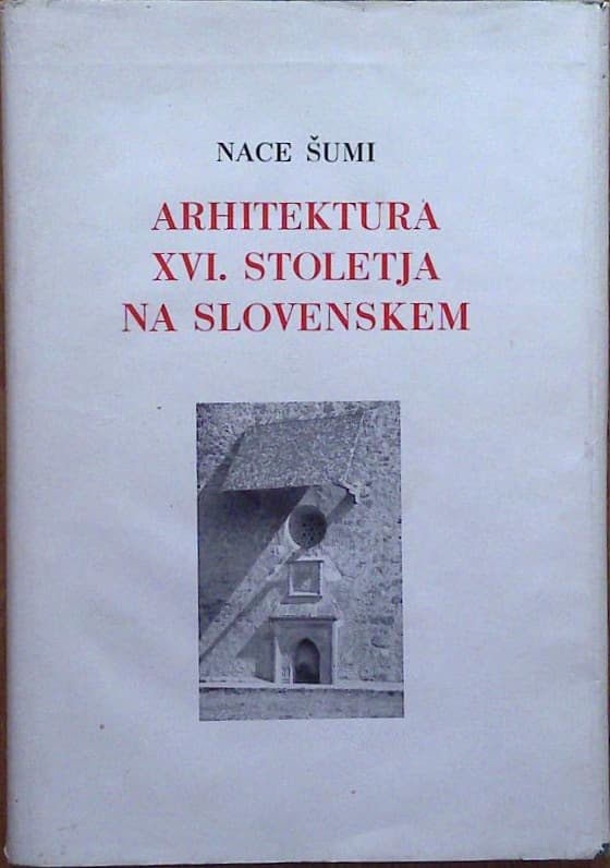 Arhitektura XVI. stoletja na slovenskem