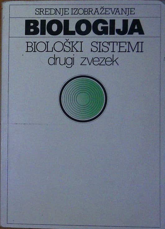 Biologija  - biološki sistemi, drugi zvezek