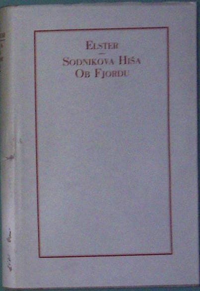 Sodnikova hiša ob fjordu