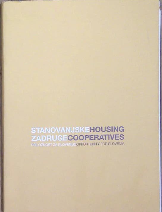 Staovanjske zadruge - Housing Cooperatives