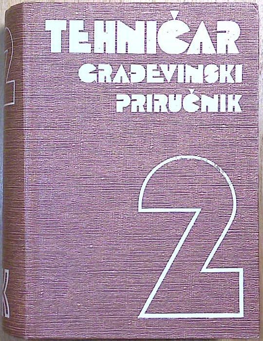 Tehničar - Građevinski priručnik 2