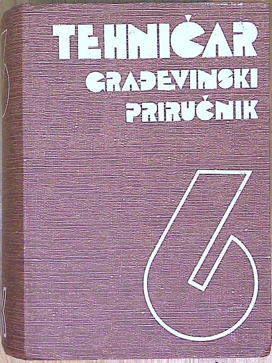 Tehničar - Građevinski priručnik 6