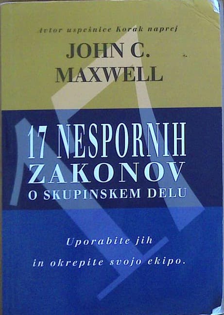 17 nespornih zakonov o skupinskem delu