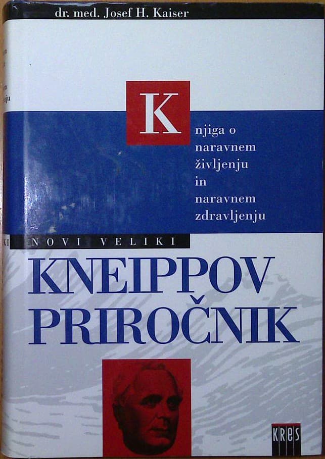 Novi veliki Kneippov priročnik