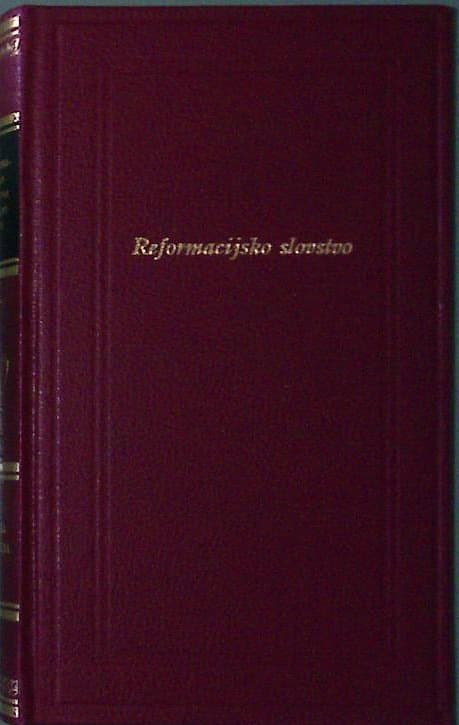 Reformacijsko slovstvo - Izbrano delo