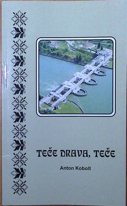 Teče drava, teče.