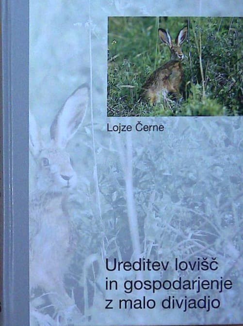 Ureditev lovišč in gospodarjenje z malo divjadjo