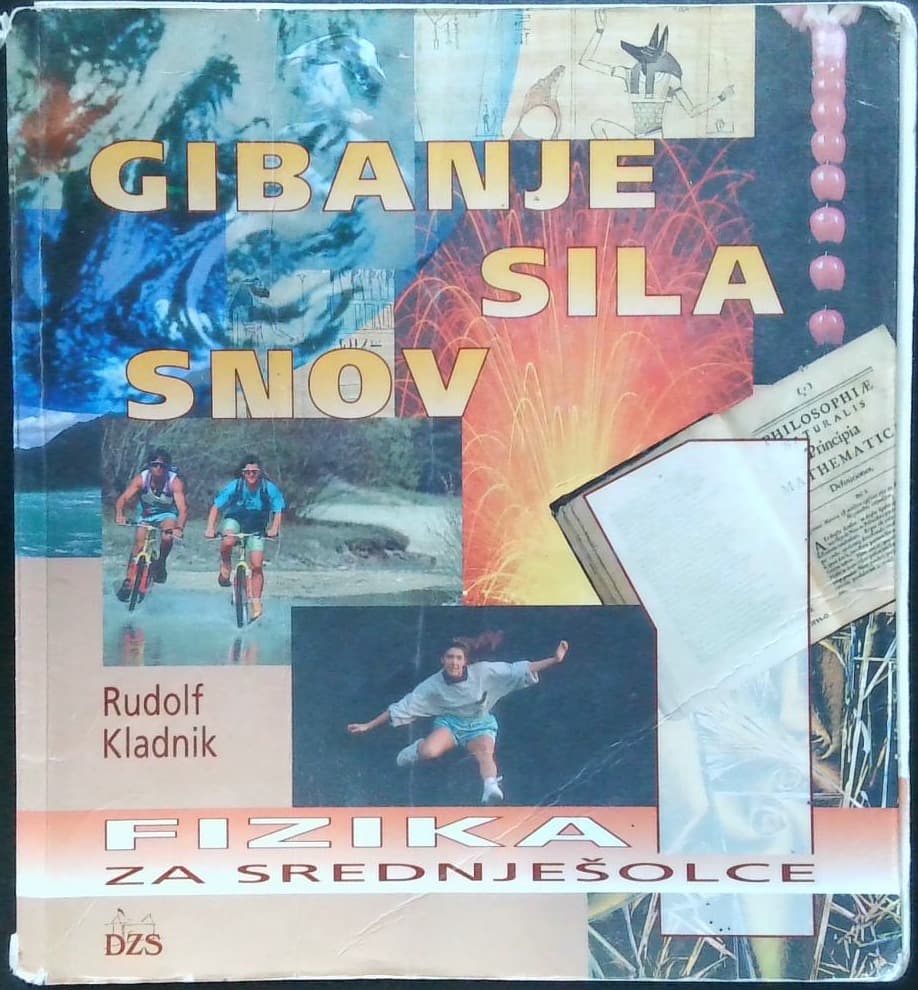 Fizika za srednješolce 1 - Gibanje, sila, snov