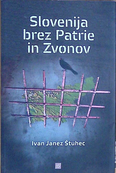 Slovenija brez Patrie in Zvonov