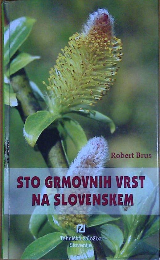 Sto grmovnih vrst na slovenskem
