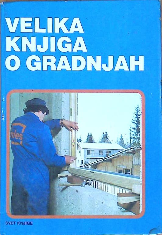 Velika knjiga o gradnjah