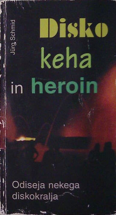 Disko, keha in heroin
