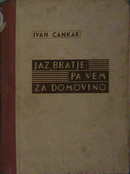 Jaz bratje pa vem za domovino