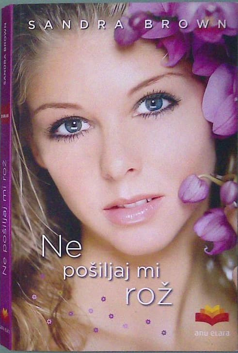 Ne pošiljaj mi rož