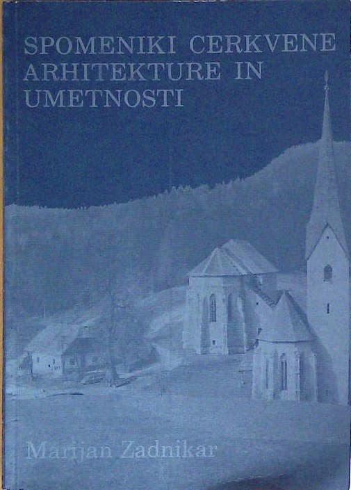 Spomeniki cerkvene arhitekture in umetnosti