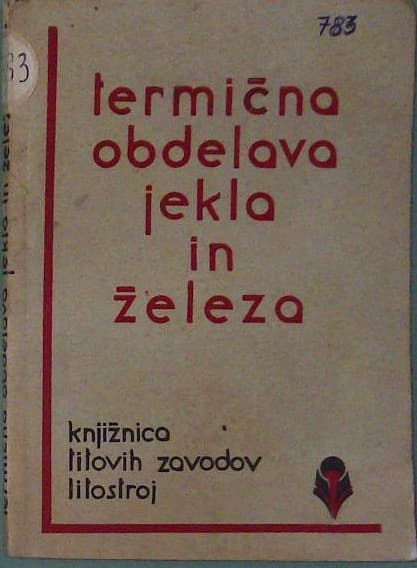 Termična obdelava železa in jekla