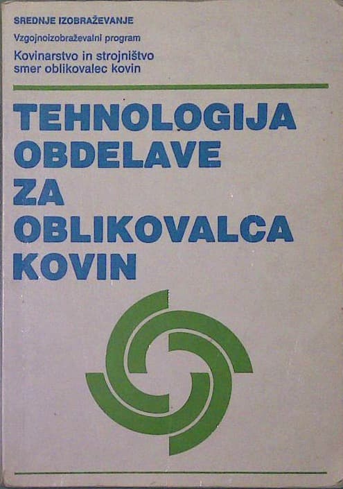 Tehnologija obdelave za oblikovalca kovin