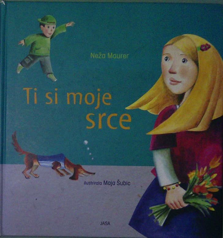 Ti si moje srce