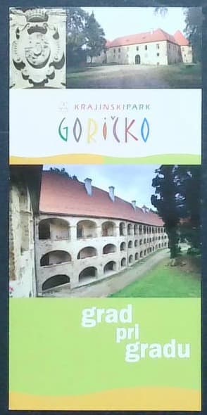 Krajinski park Goričko : grad pri gradu