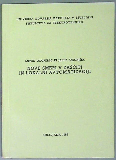 Nove smeri v zaščiti in lokalni avtomatizaciji