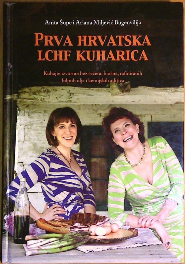 Prva Hrvatska LCHF Kuharica